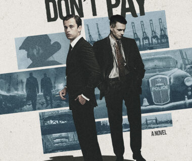Cover for Dead Men Don't Pay by Ben Bruce. Tag line - Death doesn't care who you are. Murder does. Image of two men in front of images of 60s London and docklands.