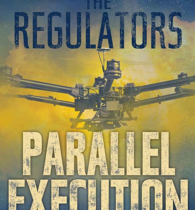 cover for Parallel Execution by Ben Bruce. Tag line reads Justice Above Law. A drone flies on blue and yellow clouds.
